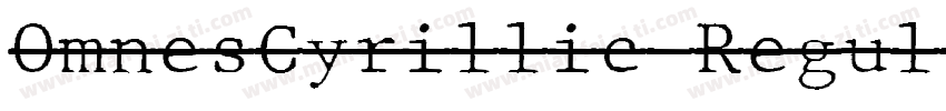 OmnesCyrillic Regul字体转换
